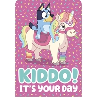 Bluey Kiddo It's Your Day Birthday Card