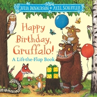 The Gruffalo: Happy Birthday Gruffalo!